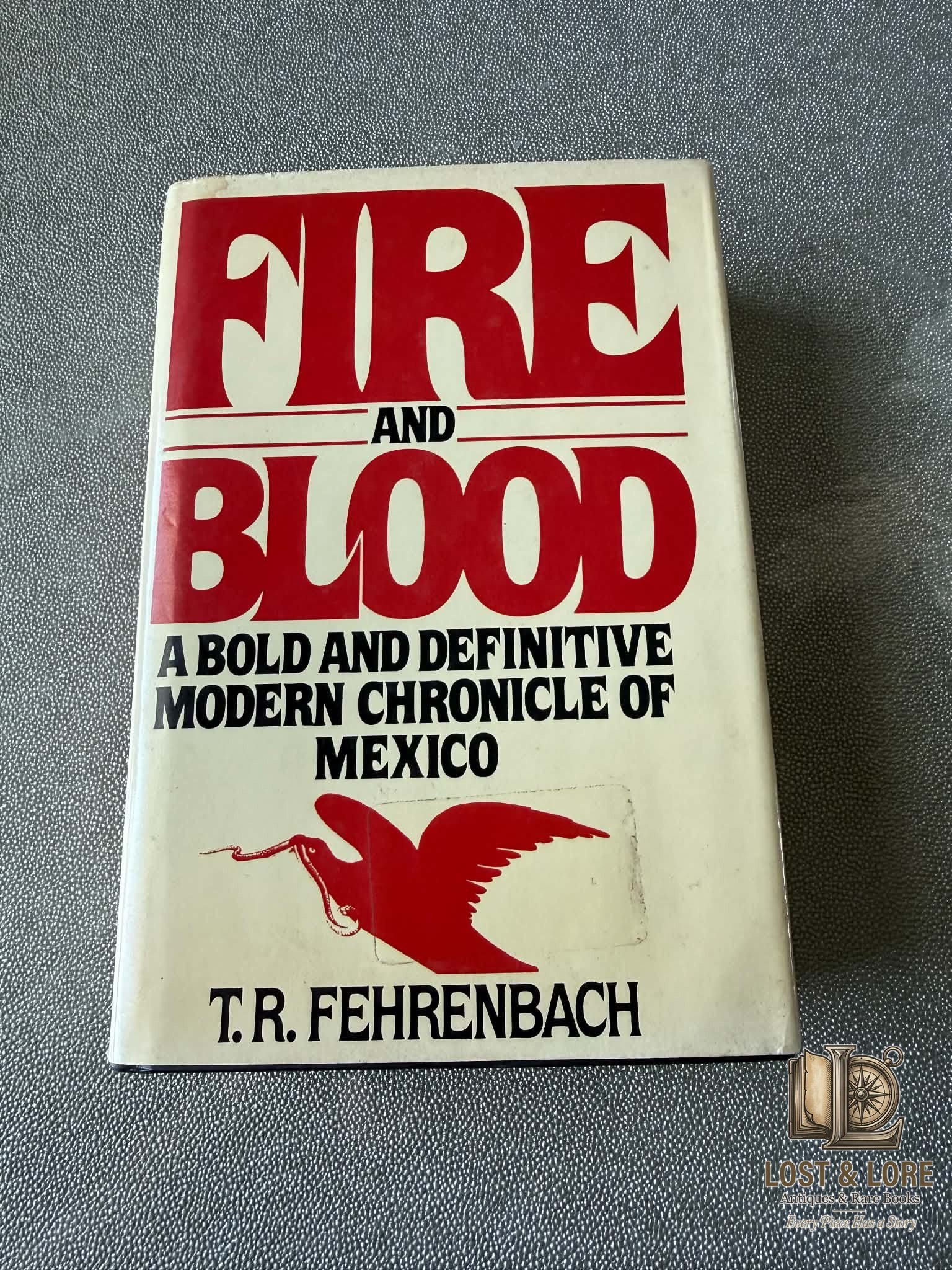 Fire and Blood: A History of Mexico